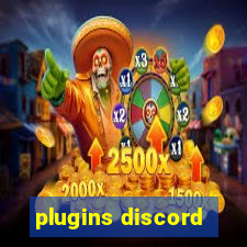 plugins discord